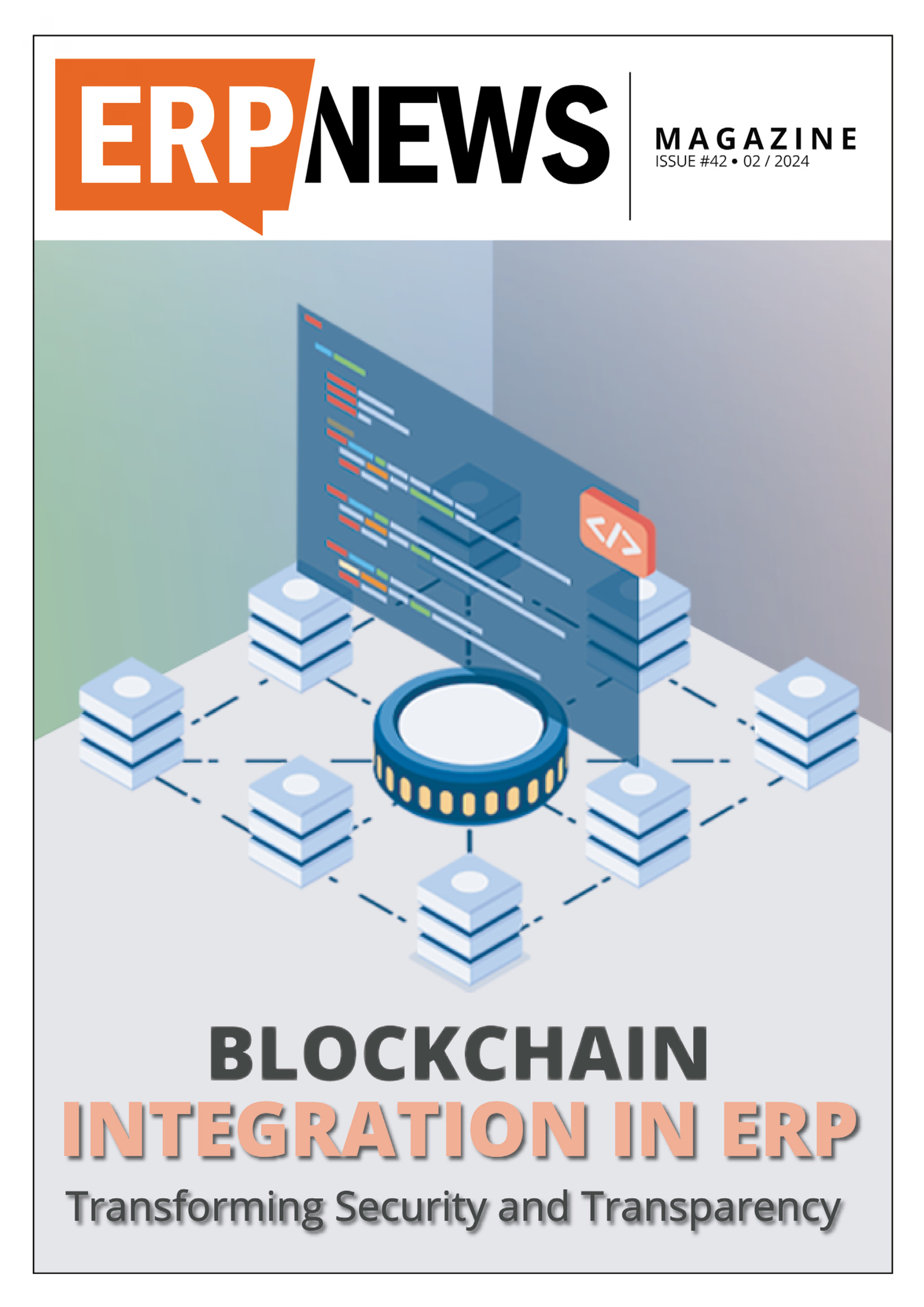 ERP News Magazine Issue 42: Blockchain Integration in ERP: Transforming Security and Transparency cover